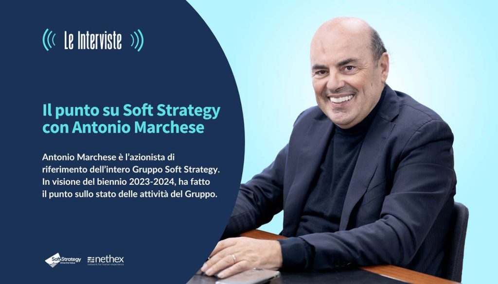 Il punto su Soft Strategy con Antonio Marchese